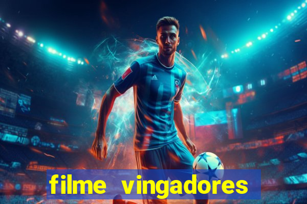 filme vingadores ultimato completo dublado gratis